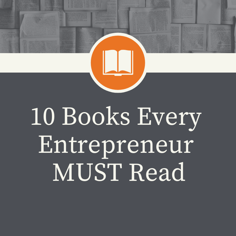10 Books Every Entrepreneur MUST Read-2.png