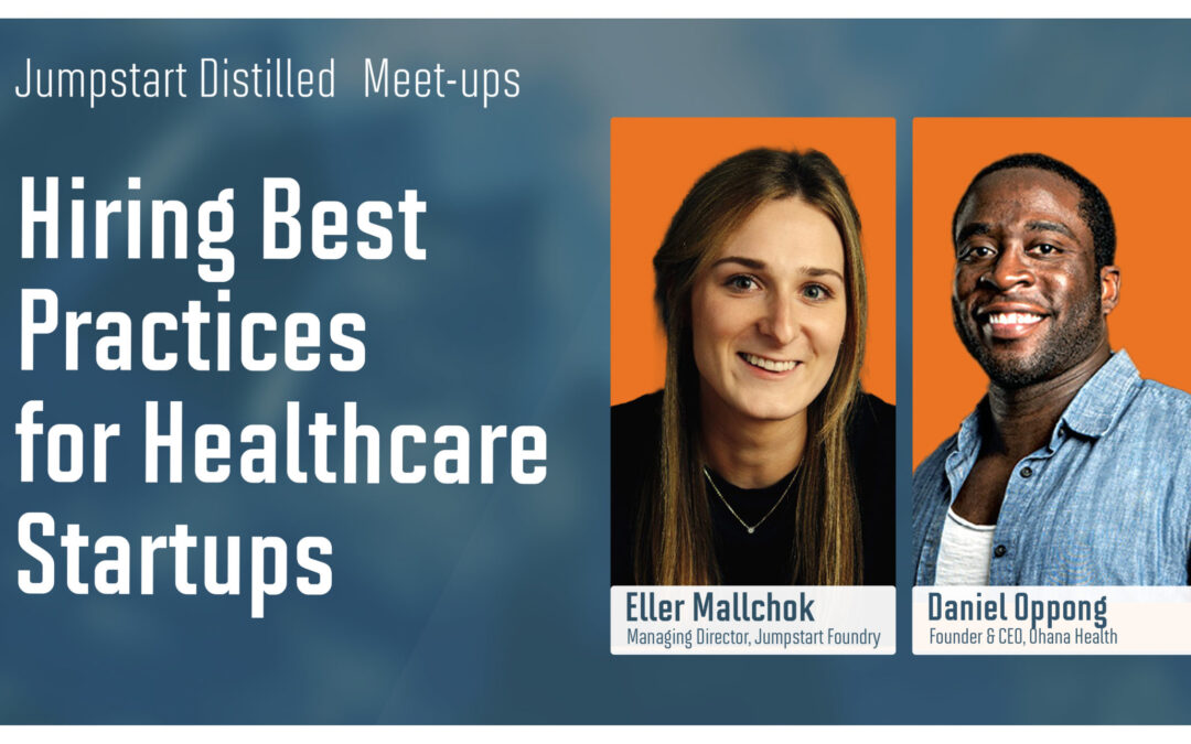 Hiring Best Practices for Healthcare Startups
